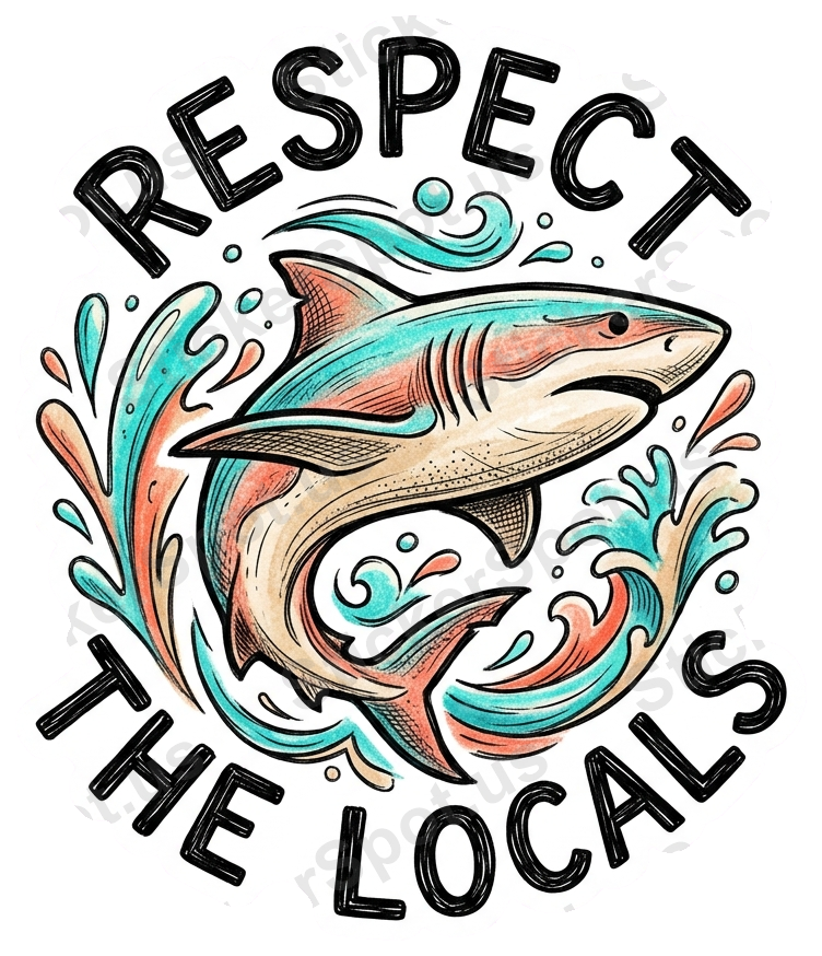 Respect the Locals Shark Beach Vibes Graphic
