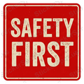 Safety First Vintage Americana Sign