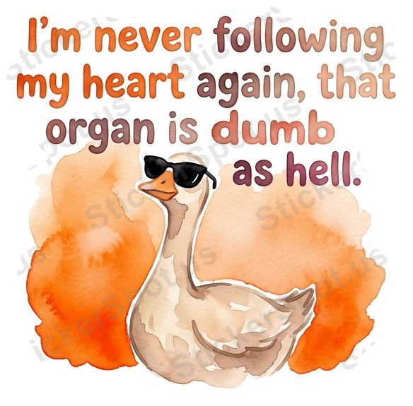 Sarcastic Goose Quote Funny Animal Vinyl Decal