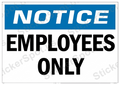 Notice Employees Only Office Door Sign