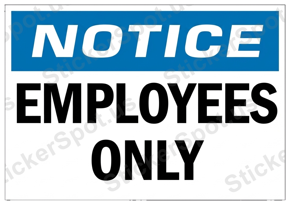 Notice Employees Only Office Door Sign