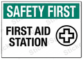 Safety First First Aid Station Sign Decal