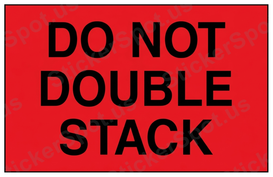 Do Not Double Stack Warning Minimalist Decal