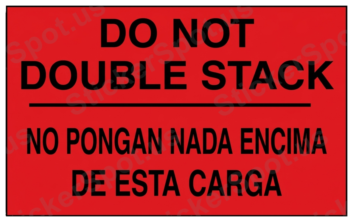 Do Not Double Stack Warning Sign Sticker