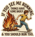 If You See Me Running Retro Funny Quote