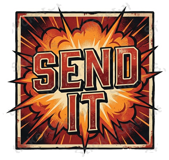 Send It Retro Adventure Bold Burst Design