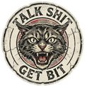 TALK SHIT GET BIT Sticker
