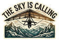 The Sky Is Calling Hang Gliding Adventure