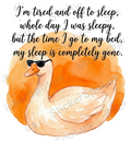 Sleepy Goose Watercolor Quote Die-Cut Design