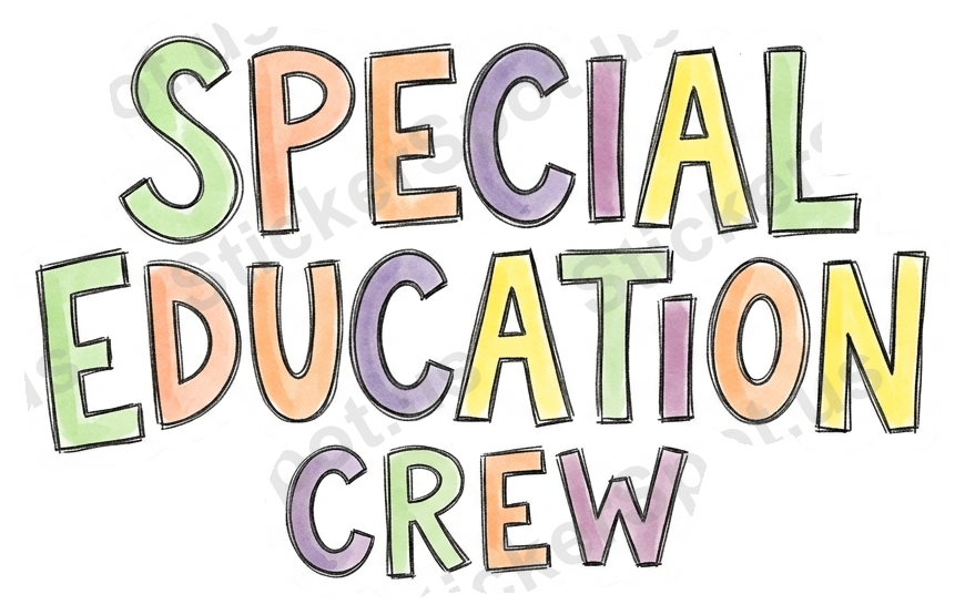SPECIAL EDUCATION CREW Sticker