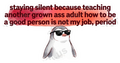 Silent Penguin Sarcastic Quote Die-Cut Design