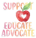 SUPPORT EDUCATE ADVOCATE Sticker