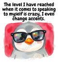 Quirky Penguin Talking to Myself Funny Quote