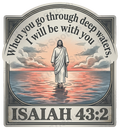 When you go through deep waters, I will be with Sticker Inspirational
