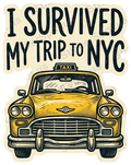 I Survived My Trip to NYC Vintage Taxi Art