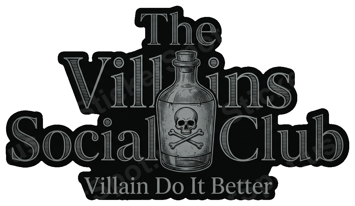 The Villains Social Club Gothic Quote Decal