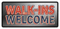 Walk-Ins Welcome Retro Business Sign