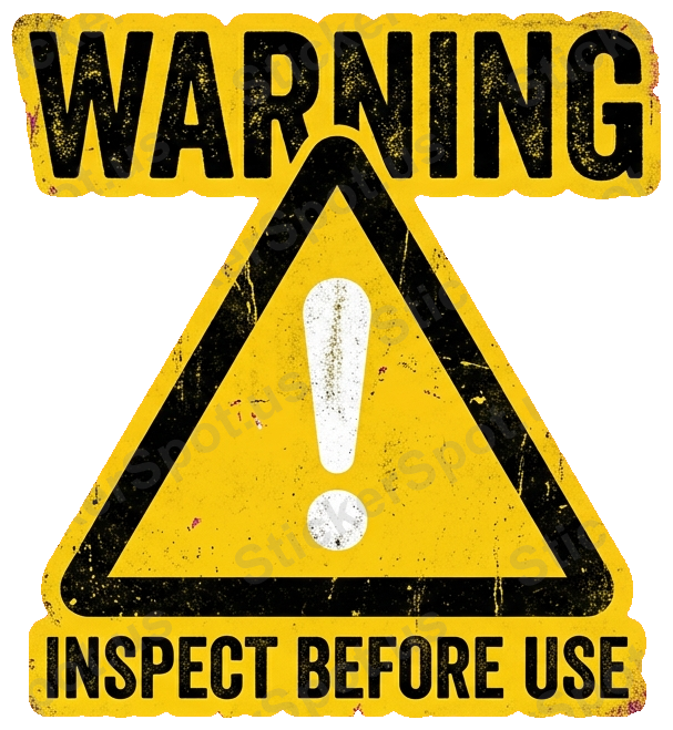 WARNING INSPECT BEFORE USE Sticker