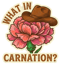 What in Carnation Vintage Cowboy Floral Art