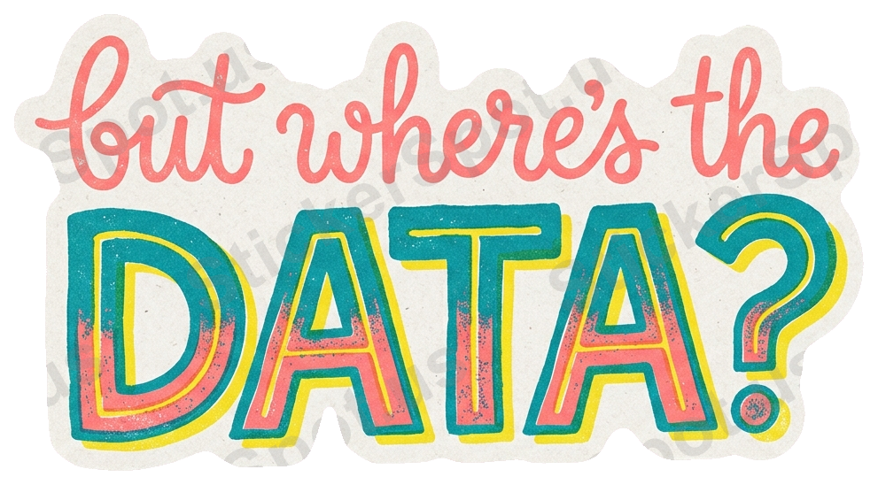 But Where's the Data? Retro Hand Lettered Design
