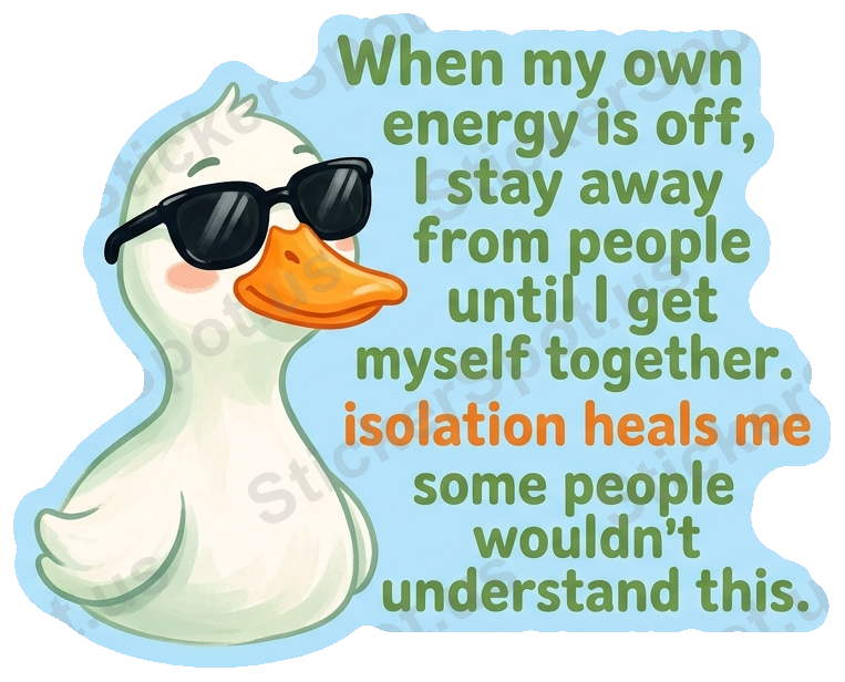 Cool Duck Self-Care Quote Die-Cut Sticker
