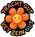 TRACHT GUT VET ZEIN Sticker Whimsical