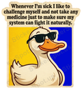 Funny Duck Health Challenge Humorous Quote Design