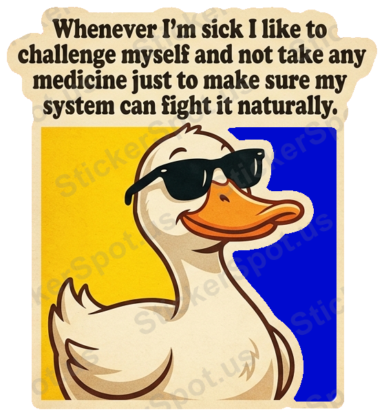 Funny Duck Health Challenge Humorous Quote Design