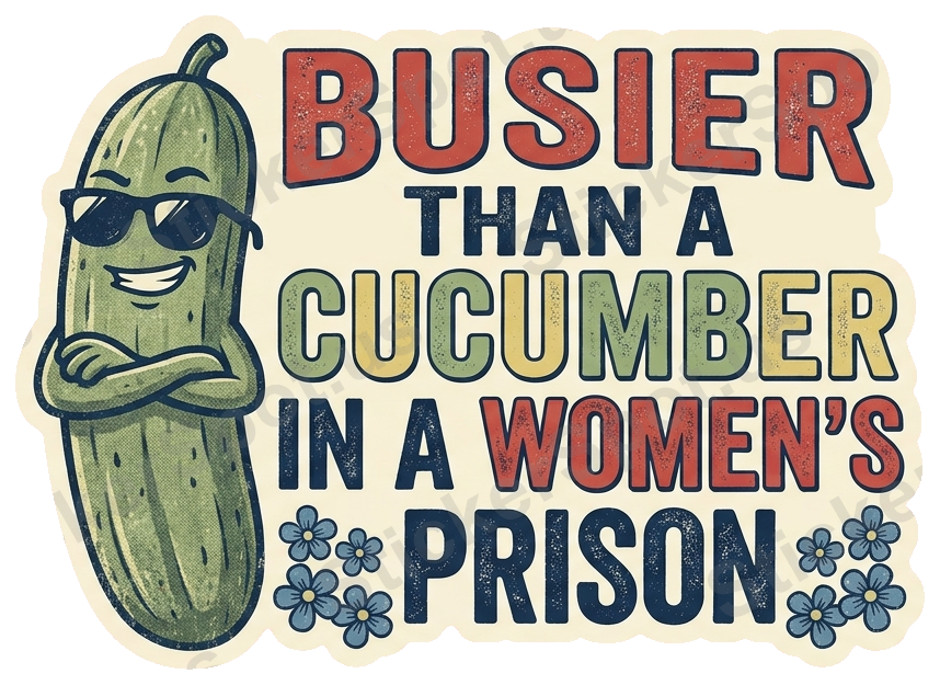 Busier Than a Cucumber Vintage Humor Quote