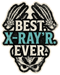 Best X-Ray Tech Ever Vintage Medical Design