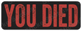 You Died Dark Humor Gaming Meme Design