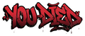 You Died Graffiti Gaming Meme Decal