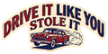 DRIVE IT LIKE YOU STOLE Sticker Vintage