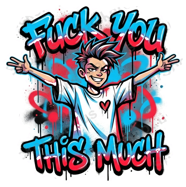 Fuck You This Much Sticker